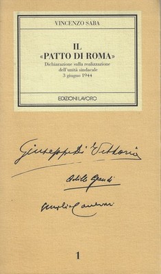 Saba, Vincenzo..DER PAKT VON ROM. ERKLÄRUNG ZUR REALISIERUNG DER EINHEIT S
