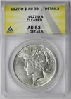1927-D Peace Dollar $1 AU 53 Details Cleaned ANACS