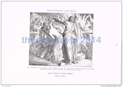 KORAHS CONSPIRACY AGAINST MOSES - Julius Schnorr 1860, ILLUSTRATION, 1905