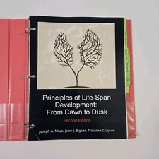 Principles of Life-Span Development: From Dawn to Dusk Second Edition Loose Leaf
