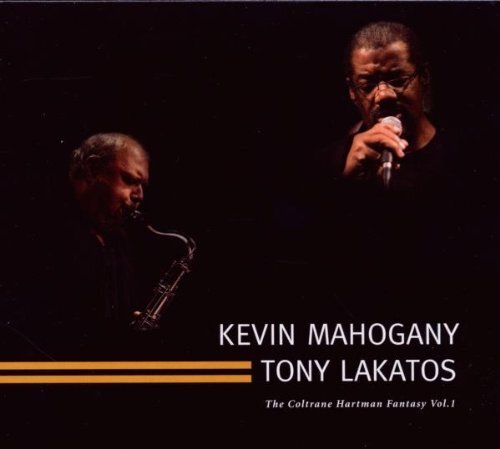 Mahogany,Kevin The Coltrane/Hartman Fantasy Vol.1 (CD)