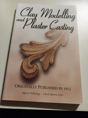 clay modelling and plaster casting (paperback book)
