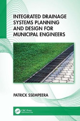 Integrierte Entwässerungssysteme Planung und Planung für kommunale... - 9781032186290