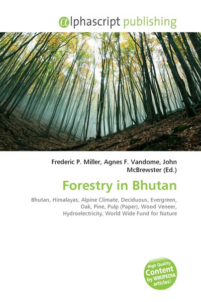 Frederic P. Miller (U. A.) | Forestry In Bhutan | Taschenbuch | Englisch (2026)-image
