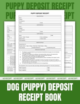 Puppy Deposit Receipt and Sales Contract Book: Legal Agreement between Breeder a