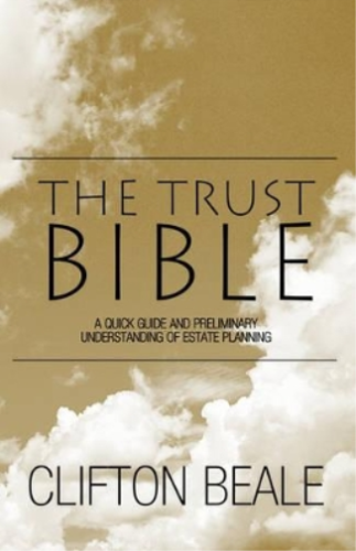 Clifton Beale The Trust Bible (Hardback) (IMPORTATION BRITANNIQUE) - Photo 1 sur 1