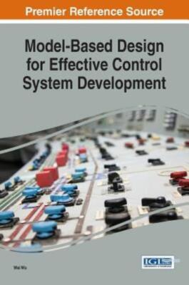 Model-Based Design For Effective Control System Development