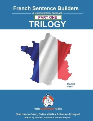French Sentence Builder Trilogy  French Sentence Builder Trilogy - P (Tascabile)
