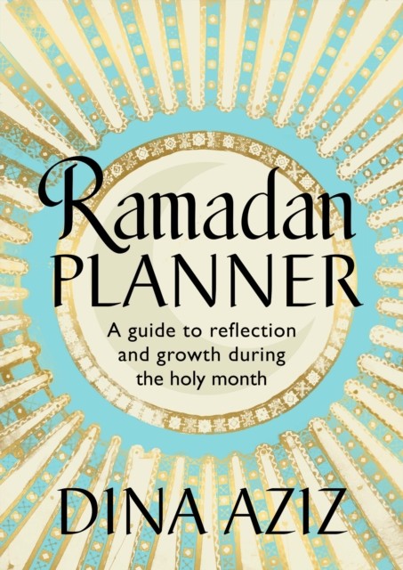 Ramadan Planner By Dina Aziz-HB - Image 4