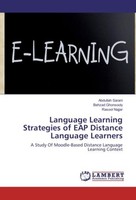 Language Learning Strategies Of Eap Distance Language Learners Abdullah Sarani