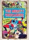 residential interior design 1965 COMIC Mighty Crusaders metal tin sign