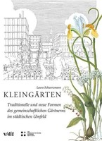 KleingäRten | Laura Schwerzmann | Deutsch | Taschenbuch | 112 S. | 2013