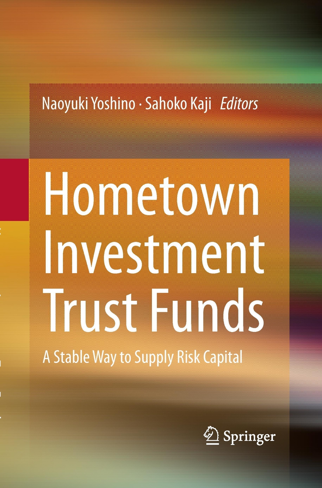 Thumbnail - Sahoko Kaji (u. A.) | Hometown Investment Trust Funds | Taschenbuch |