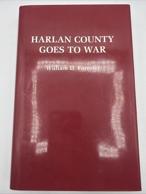 #ad Harlan County Goes To War William D Forester Signed 1990 Hardcover Pearl Harbor $99.95