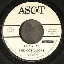 COTILLIONS: this road / what kind of day has it been ASCOT 7" Single 45 RPM