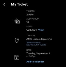 2x The Odyssey 70MM IMAX NYC Lincoln Square Sep 1, 2PM good seats C23 C24