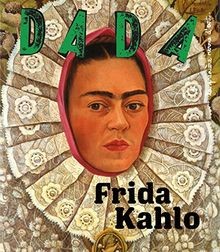 Frida Kahlo (Revue Dada 228) von Collectif | Buch | Zustand sehr gut