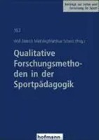 Qualitative Forschungsmethoden In Der SportpäDagogik | Miethling | Taschenbuch