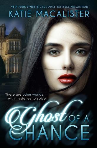 Thumbnail - Katie Macalister Ghost Of A Chance (taschenbuch) Karma Marx Mystery