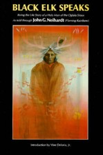 Black Elk Speaks Being The Life Story Of A Holy Man Of The Oglala Sioux - Good