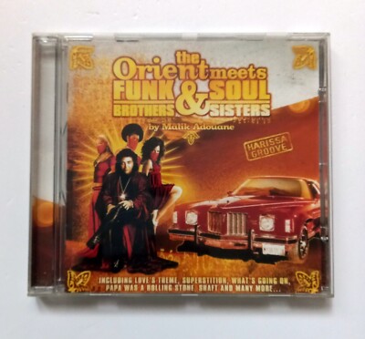 MALIK ADOUANE   THE ORIENT MEETS FUNK BROTHERS AND SOUL SISTERS (2006) CD