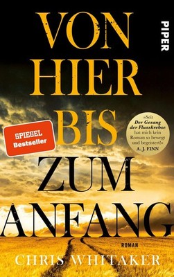 Von hier bis zum Anfang Roman | »Seit  Der Gesang der Flusskrebse  hat mich k...