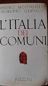 J 7294 BUCH ITALIEN DER GEMEINDEN INDRO MONTANELLI und ROBERTO GERVASO 1972 [Pap