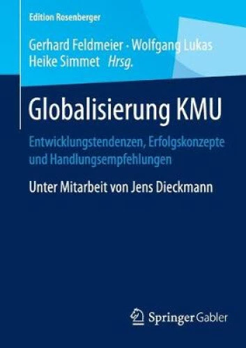 Globalisierung KMU: Entwicklungstendenzen, Erfolgskonzepte und - Picture 1 of 2