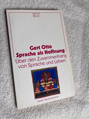 Sprache als Hoffnung. Über den Zusammenhang von Sprache und Leben | 1058