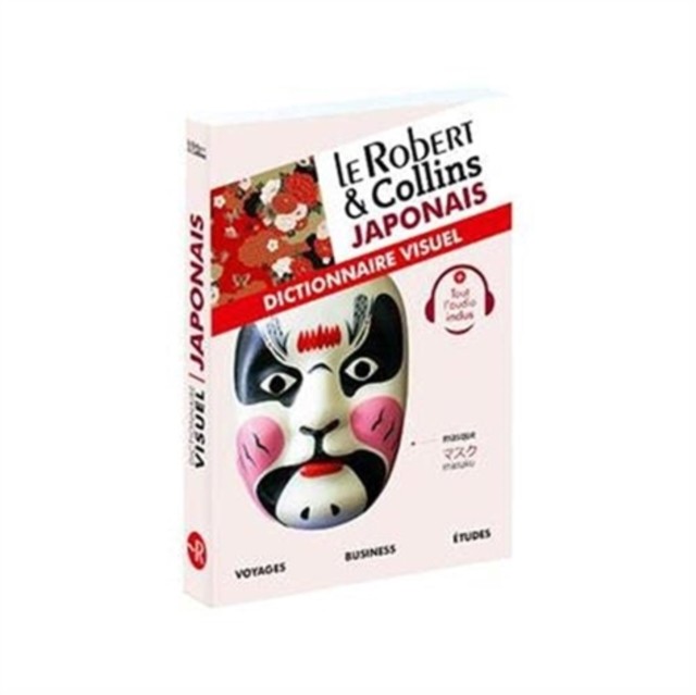 Le Robert et Collins Japonais : Dictionnaire Visuel (Paperback Book)