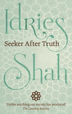 Seeker After Truth by Idries Shah Hardcover Book