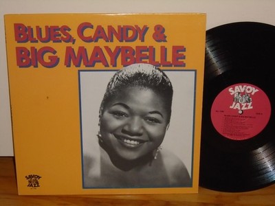 Big Maybelle - Blues, Candy & Big Maybelle SAVOY JAZZ LP VG++