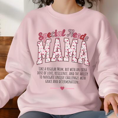 Special Needs Mama Sweatshirt, Disability Awareness, Rare Mom shirt, Warrior Mom