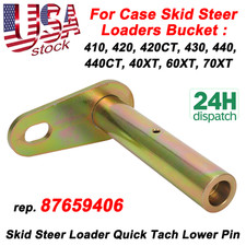 For Case Lower Arm Pin 440CT 70XT 420 CT 40XT 440 410 430 60XT Skid Steer Bucket