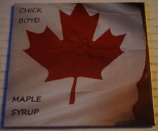 Chick Boyd Maple Syrup [digipak] Explicit Comical Lyrics CD Weird But Talented!