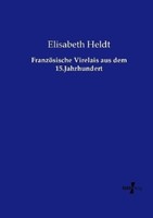 FranzöSische Virelais Aus Dem 15.Jahrhundert | Buch | 9783737224093