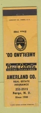 Matchbook Cover - Amerland Real Estate Insurance Fargo ND WORN STAINED