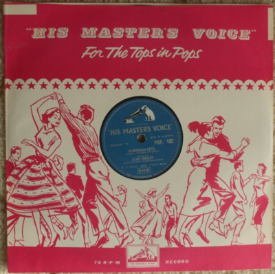 ELVIS PRESLEY 78 RPM - Heartbreak Hotel / I Was The One - HMV POP