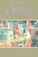 Invitation To Public Administration O. C. Mcswite Taschenbuch Englisch 2002