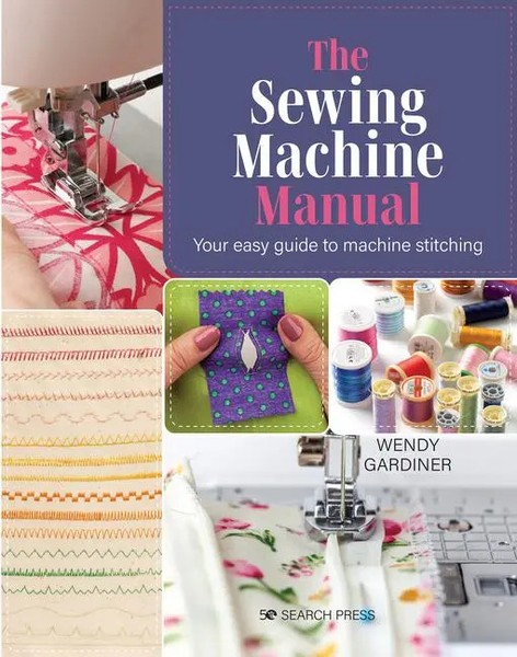 Wendy Gardiner | The Sewing Machine Manual | Taschenbuch | Englisch (2022)-image