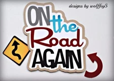 CRAFTECAFE ROAD TRIP TITLE premade paper piecing scrapbook diecut album WOLFFEY5