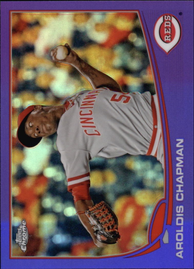 2013 TOPPS CHROME PURPLE REFRACTORS #124 AROLDIS CHAPMAN