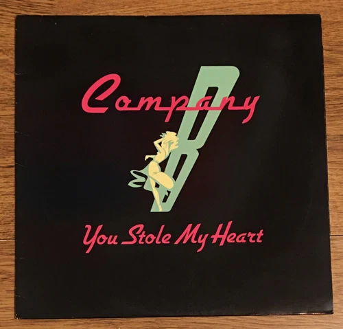 Company B “You Stole My Heart” 12” Atlantic 0-86321~Single~Unplayed Vinyl~EX/EX
