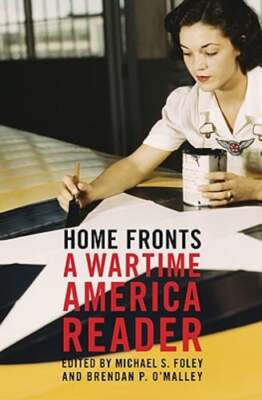 Home Fronts by Michael S Foley: Used