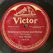 Evan Williams, Dreaming (LARGE 12" Shellac 78rpm Phonograph Record, 1916) 74476