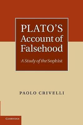 Plato's Account of Falsehood A Study of the Sophist Crivelli Paperback