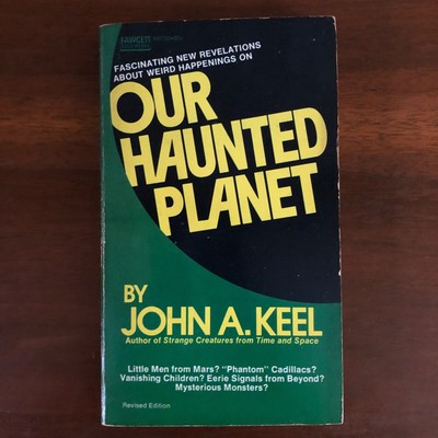 Our Haunted Planet by John Keel, 1971, RARE in excellent vintage condition