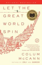 Let the Great World Spin: A Novel - 9780812973990, paperback, Colum McCann