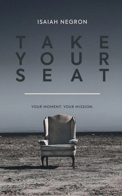 Isaiah Negron | Take Your Seat | Taschenbuch | Englisch (2025)