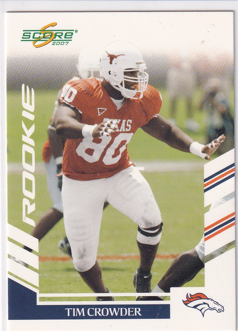 2007 Score #306 Tim Crowder nm